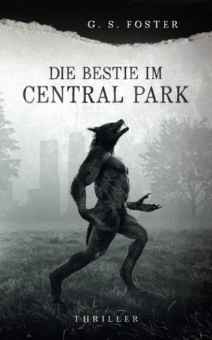 Die Bestie im Central Park (Penny Archer 3)