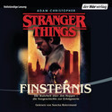Stranger Things (2): Finsternis (Hörbuch)