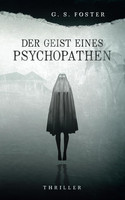 Der Geist eines Psychopathen (Penny Archer 1)