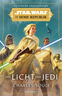 Star Wars: Die Hohe Republik (Phase 1 - Band 1) - Das Licht der Jedi