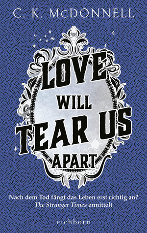 Love Will Tear Us Apart (The Stranger Times 3)