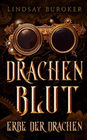 Drachenblut - 3. Erbe der Drachen