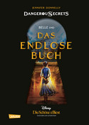 Disney - Dangerous Secrets 2: Belle und das endlose Buch (Die Schöne und das Biest)