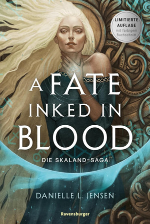 A Fate Inked in Blood - Die Skaland-Saga 1