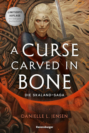 A Curse Carved in Bone - Die Skaland-Saga 2