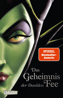 Disney Villains 4: Das Geheimnis der Dunklen Fee (Dornröschen)