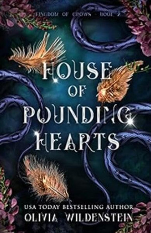 House of Pounding Hearts (Kingdom of Crows 2)