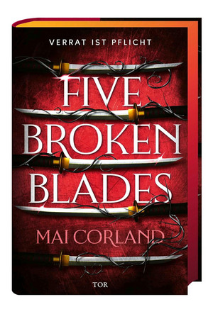 Five Broken Blades - Verrat ist Pflicht