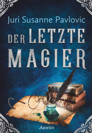 Der letzte Magier (Die FROST-Chroniken 2)