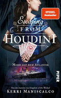 Escaping from Houdini: Mord auf dem Atlantik (Die grausamen Fälle der Audrey Rose 3)