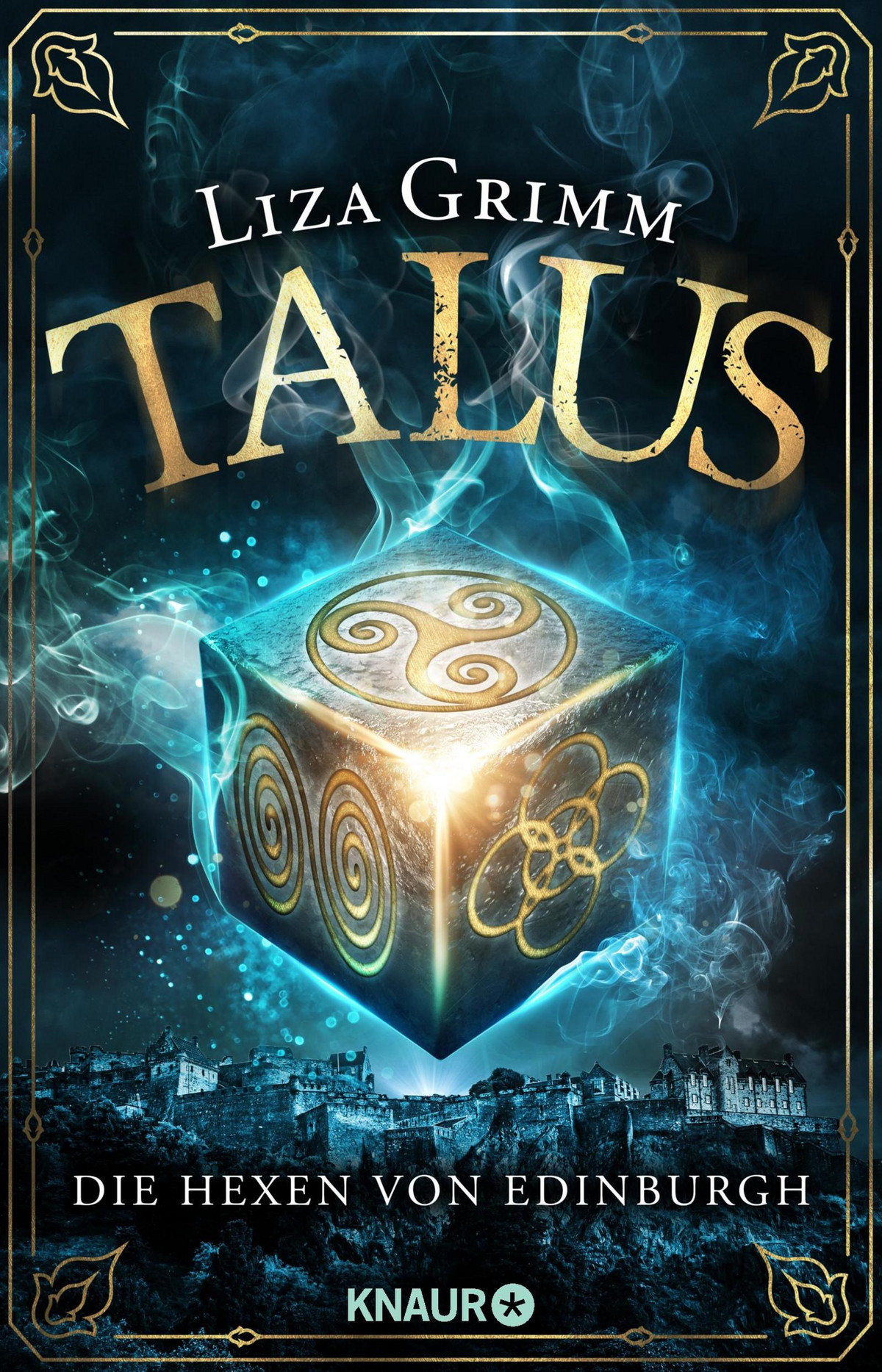 Liza Grimm: Talus (1) - Die Hexen von Edinburgh - Phantastik-Couch.de