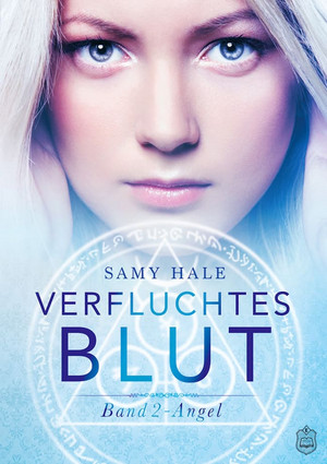 Verfluchtes Blut - Band 2: Angel