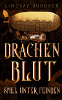 Drachenblut - 2. Spiel unter Feinden