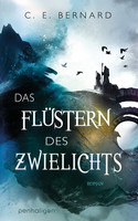 Das Flüstern des Zwielichts (Die Wayfarer-Saga 2)