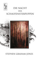 Die Nacht der Schaufensterpuppen (Cemetery Dance Germany SELECT '22)