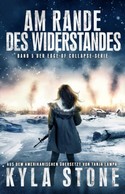 Am Rande des Widerstandes (Edge of Collapse 5)