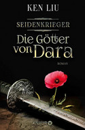 Die Götter von Dara: Seidenkrieger 2