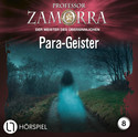 Professor Zamorra - Folge 8: Para-Geister