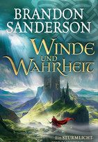 Winde und Wahrheit (Die Sturmlicht-Chroniken 11)