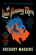 A Lion Among Men (The Wicked Years 3)