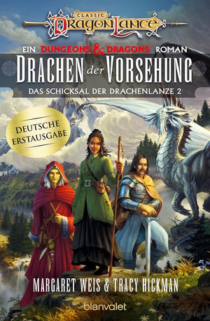 Drachen der Vorsehung (Das Schicksal der Drachenlanze 2)