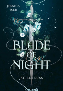 Blade of Night - Silberkuss (Make Me Your Villain 1)