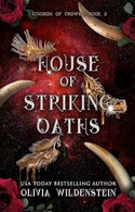 House of Striking Oaths (Kingdom of Crows 3)