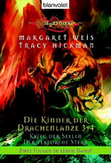 Die Kinder der Drachenlanze 3 + 4