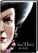 Disney Villains 8: Das Herz so kalt (Cinderella)