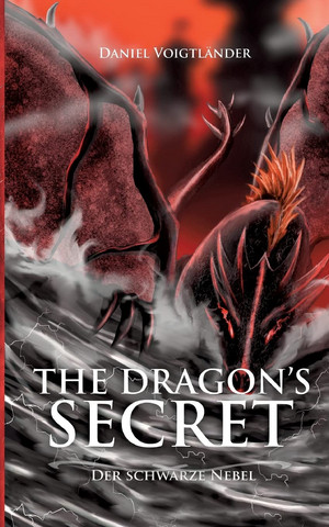 The Dragon's Secret - 2. Der Schwarze Nebel