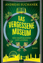 Das vergessene Museum: Der Siegelwahrer von London 1